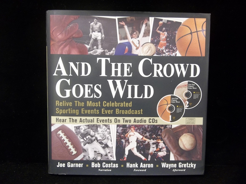 1999 “And the Crowd Goes Wild” by Joe Garner with Two Audio CD’s