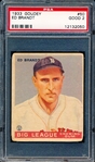 1933 Goudey Baseball- #50 Ed Brandt, Boston Braves- PSA Good 2
