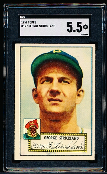 1952 Topps Baseball- #197 George Strickland, Pirates- SGC 5.5 (Ex+)