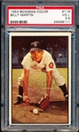 1953 Bowman Bb Color- #118 Billy Martin, Yankees- PSA Vg+ 3.5- Hi#.