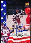 1995 Signature Rookies 1980 U. S. Olympic Team Hockey “Miracle on Ice Autograph” #26 Mark Pavelich