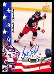 1995 Signature Rookies 1980 U. S. Olympic Team Hockey “Miracle on Ice Autograph” #30 Buzz Schneider