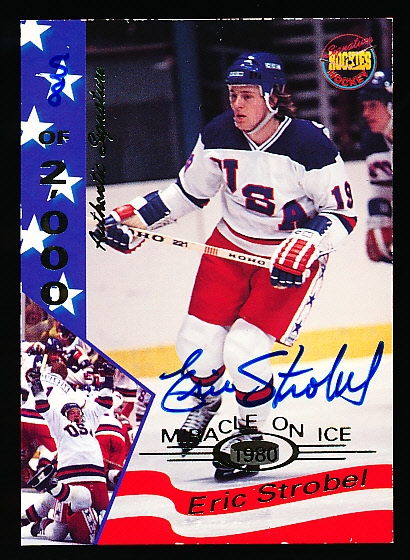 1995 Signature Rookies 1980 U. S. Olympic Team Hockey “Miracle on Ice Autograph” #35 Eric Strobel