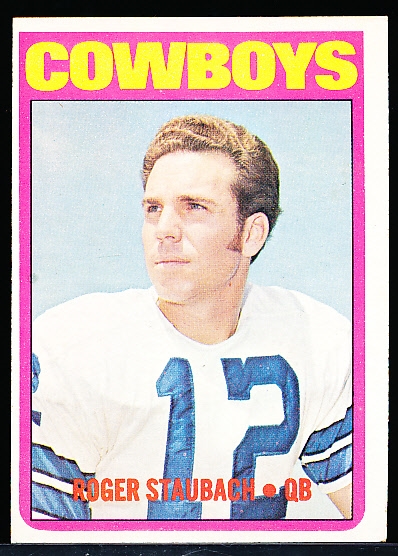 1972 Topps Football- #200 Roger Staubach RC, Cowboys