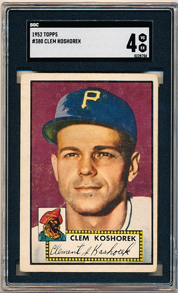 1952 Topps Baseball- #380 Clem Koshorek, Pirates- Hi# - SGC 4 (Vg-Ex)
