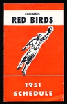 1951 Columbus Red Birds (Philco)- Minor League Baseball Schedule