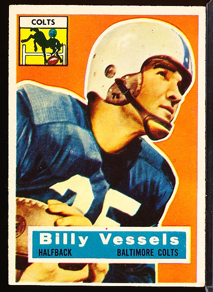 1956 Topps Fb- #120 Billy Vessels, Colts