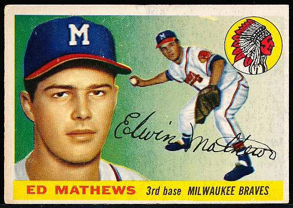 1955 Topps Baseball- #155 Eddie Mathews, Braves