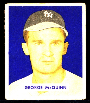 1949 Bowman Bb- Hi#- #232 George McQuinn, Yankees