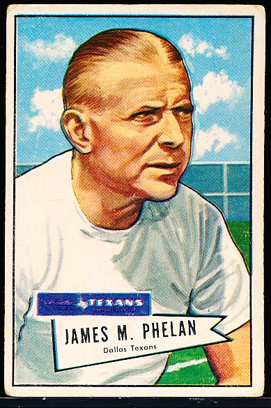 1952 Bowman Fb Large- #122 James Phelan, Dallas Texans