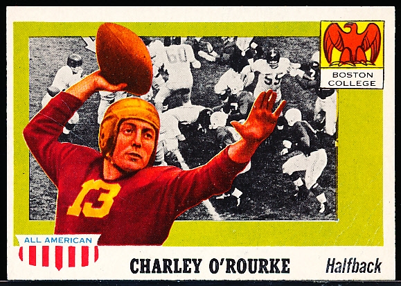 1955 Topps Fb All American- #90 O’ Rourke, Boston College