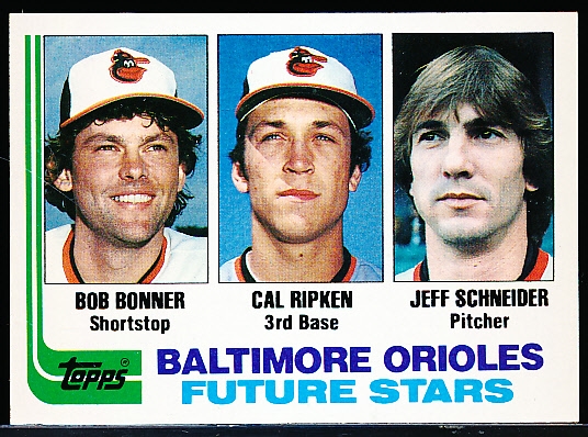 1982 Topps Bsbl. #21 Bonner/ Cal Ripken, Jr. RC/ Schneider