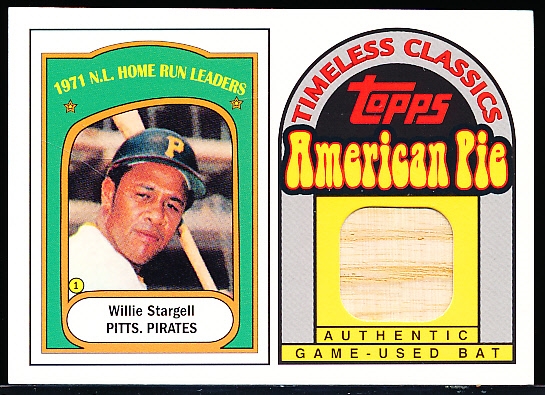 2001 Topps American Pie Bb- “Timeless Classic Game Bat”- #BBTC-25 Willie Stargell, Pirates