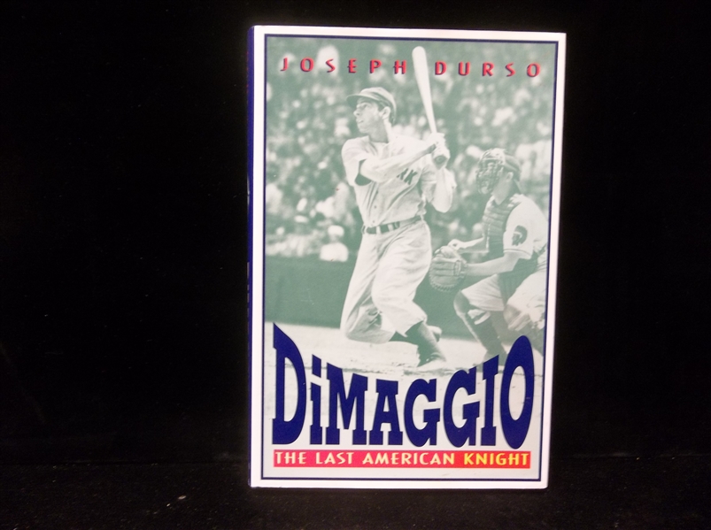 1995 DiMaggio: The Last American Knight by Joseph Durso