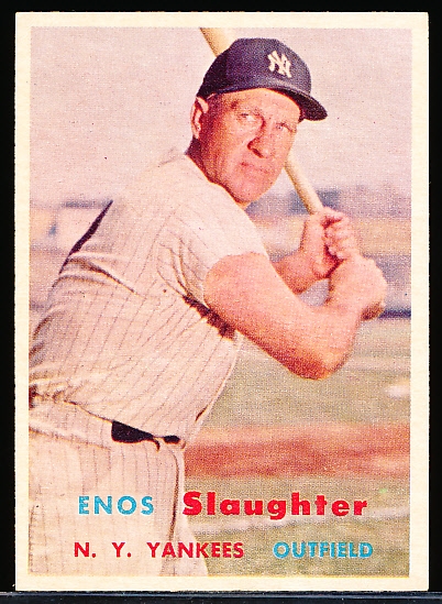 1957 Topps Baseball- #215 Enos Slaughter, Yankees