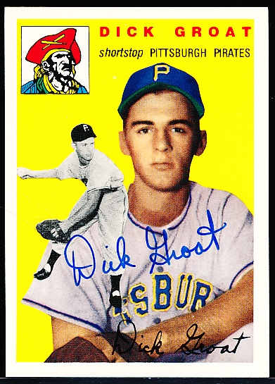 Autographed 1994 Topps 1954 Bsbl. Reprint #43 Dick Groat