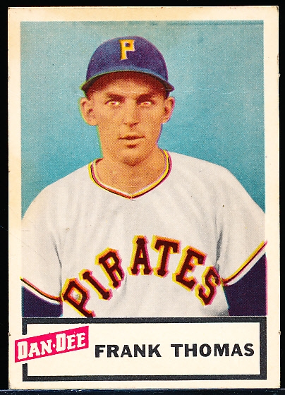 1954 Dan-Dee Baseball- Frank Thomas, Pirates