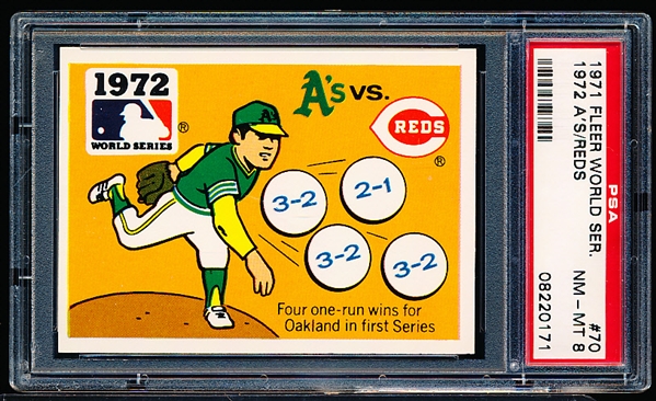 1971 Fleer World Series Bsbl. #70 1972 A’s/Reds- PSA Graded Near Mint to Mint 8