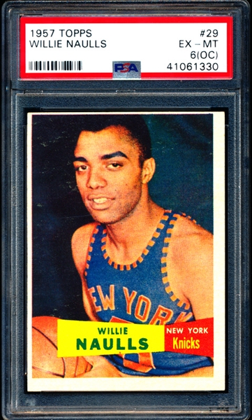 1957-58 Topps Basketball- #29 Willie Naulls, Knicks- PSA EX-Mt 6 (OC)- Rookie! 