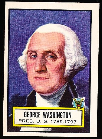 1952 Topps “Look ‘N See”- #9 George Washington