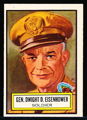 1952 Topps “Look ‘N See”- #41 Dwight D. Eisenhower