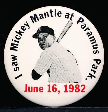 June 16, 1982 Mickey Mantle 2-¼” MLB Pin