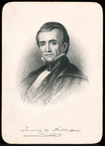 1882 Trautmann Publishing “Presidents of the United States” Steel Plate Engraving Card- James Polk
