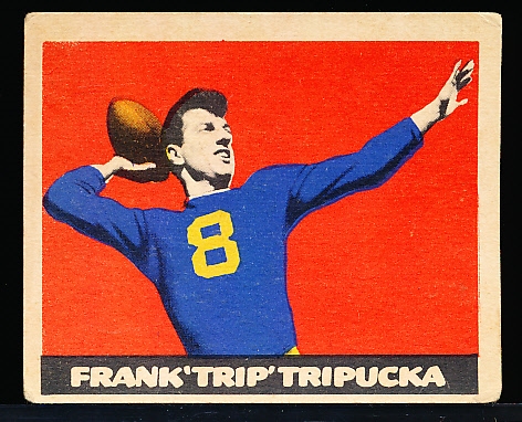 1949 Leaf Fb- #43 Frank Tripucka, Eagles