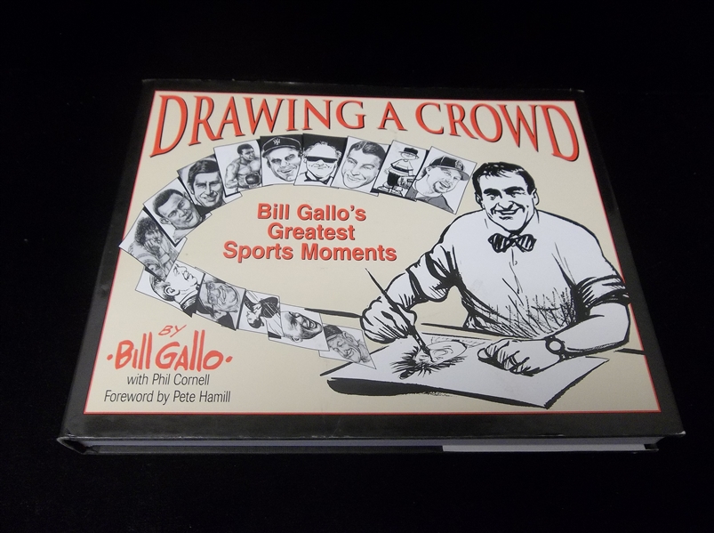 2000 Drawing a Crowd, by Bill Gallo with Phil Cornell