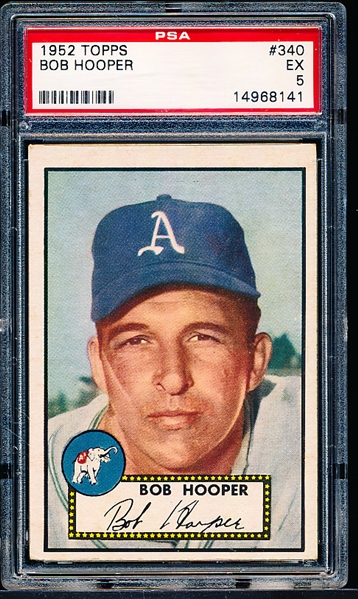 1952 Topps Baseball- #340 Bob Hooper, Phil A’s- PSA Ex 5- Hi#