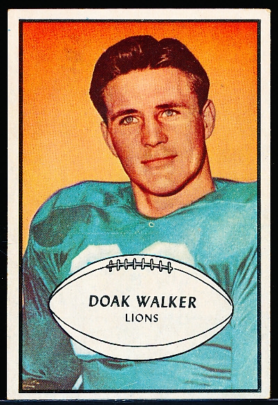 1953 Bowman Football- #6 Doak Walker, Lions