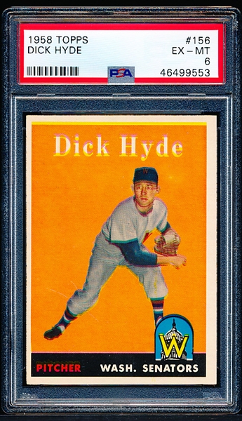 1958 Topps Bb- #156 Dick Hyde, Wash- PSA Ex-Mt 6