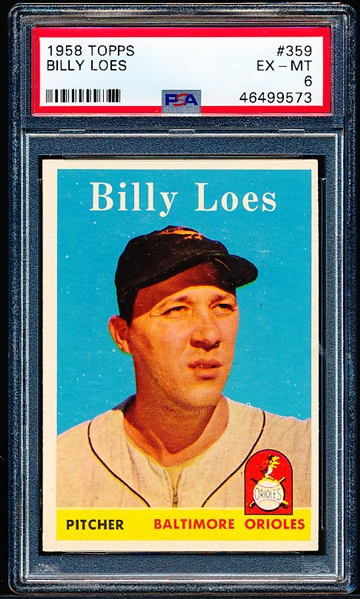1958 Topps Bb- #359 Billy Loes, Orioles- PSA Ex-Mt 6