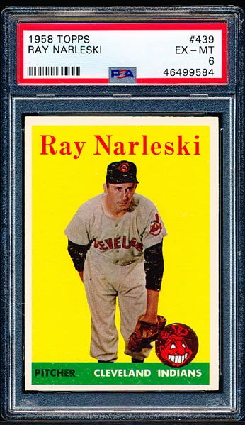 1958 Topps Bb- #439 Ray Narleski, Cleveland- PSA Ex-Mt 6