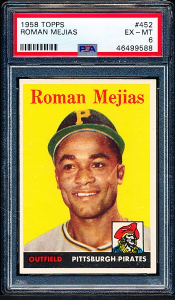 1958 Topps Bb- #452 Roman Mejias, Pirates- PSA Ex-Mt 6