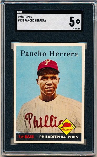 1958 Topps Baseball- #433 Pancho Herrera, Phillies- SGC 5 (Ex)- Partial “A” on Herrera- This card is graded as the normal version