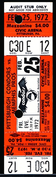 February 25, 1972 ABA Cancelled Complimentary Full Ticket- Memphis Pros @ Pittsburgh Condors