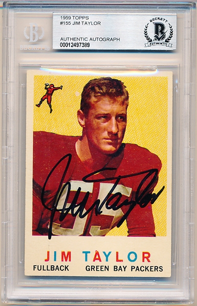 Autographed 1959 Topps Ftbl. #155 Jim Taylor RC- Beckett Certified/ Slabbed
