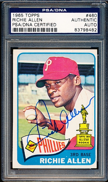 1965 Topps Baseball Autographed Card- #460 Richie Allen, Phillies- PSA/DNA Authenticated & Encapsulated
