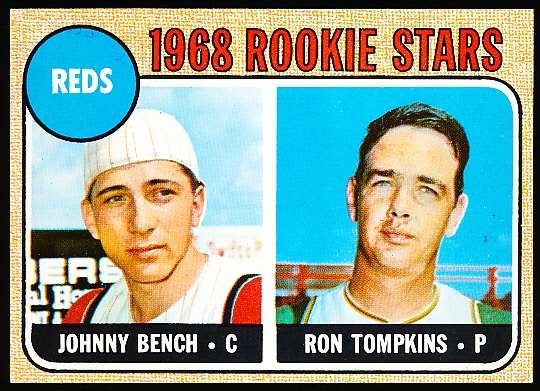 1968 Topps Baseball- #247 Johnny Bench RC, Reds