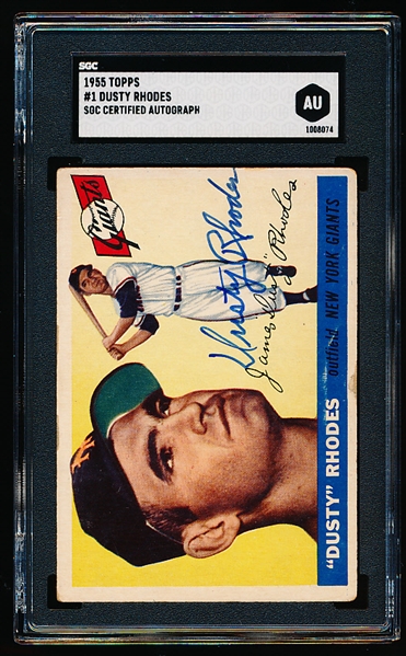 Autographed 1955 Topps Baseball- #1 Dusty Rhodes, Giants- SGC Certified & Encapsulated