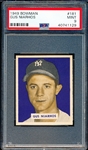 1949 Bowman Baseball- #181 Gus Niahros, NY Yankees- PSA Mint 9- Hi# 