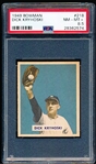 1949 Bowman Baseball- #218 Dick Kryhoski, Yankees- PSA Nm-Mt+ 8.5- Hi#