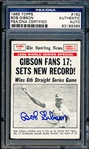 Autographed 1969 Topps Baseball- #162 World Series Card- Gibson Fans 17- Signed by Bob Gibson- PSA/DNA Certified & Encapsulated