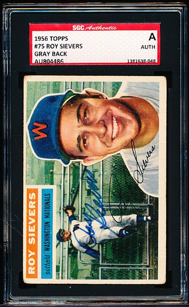 Autographed 1956 Topps Baseball- #75 Roy Sievers, Wash- SGC Certified & Encapsulated