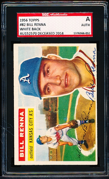 Autographed 1956 Topps Baseball- #82 Bill Renna, KC A’s- SGC Certified & Encapsulated