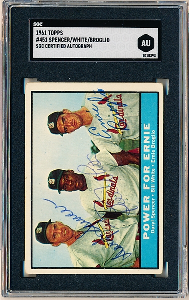 Autographed 1961 Topps Baseball- #451 Power For Ernie- with Blue Ballpoint Signatures of Daryl Spencer/ Bill White/ Ernie Broglio- SGC Certified & Slabbed