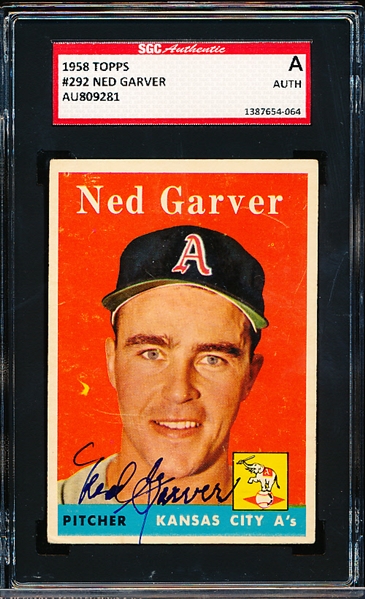 Autographed 1958 Topps Baseball- #292 Ned Garver, KC A’s- SGC Certified & Encapsulated