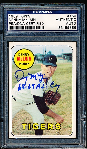 Autographed 1969 Topps Baseball- #150 Denny McLain, Tigers- PSA/ DNA Certified & Encapsulated