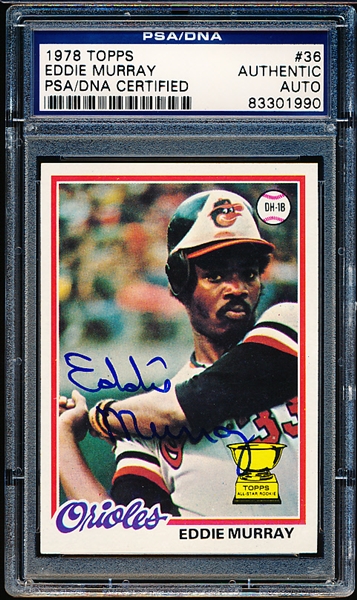 Autographed 1978 Topps Baseball- #36 Eddie Murray RC, Orioles- PSA/ DNA Certified & Encapsulated